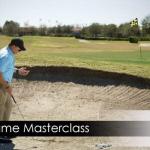Advanced Short Game - Masterclass