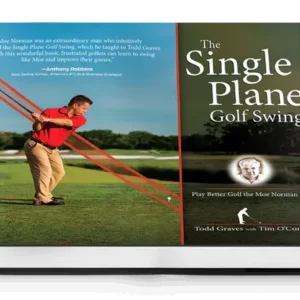 THE SINGLE PLANE GOLF SWING BOOK